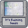 It's Raining Seeds PC.png