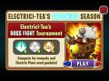 Electrici-tea's BOSS FIGHT Tournament (8/12/2019-8/19/2019)