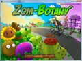 Zom-Botany, which was a former name for the game and is a name for mini-games ZomBotany and ZomBotany 2 now.