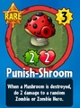 The player receiving Punish-Shroom from a Premium Pack