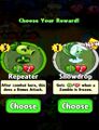 The player having the choice between Snowdrop and Repeater as the prize for completing a level