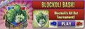 Blockoli's All Out Tournament (2/28/22-3/7/22)