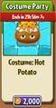 Hot Potato's costume in the store