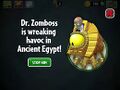 Notification of Dr. Zomboss in Ancient Egypt