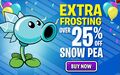 Extra Frosting. Over 25% Off Sow Pea. Buy Now.jpg