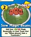 The player receiving Sow Magic Beans from a Premium Pack