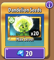Dandelion's seeds in the store (Gold, 9.6.1)