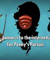 A message telling the player that he/she does not have an internet connection to play Penny's Pursuit