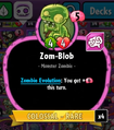 Zomblob (Zom-Blob) with their old ability.