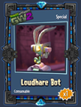 The sticker for Loudhare Bot, an exclusive Consumable Bot