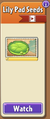 Lily Pad's seeds in the store (Free, 9.7.1)