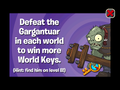Advertisement to defeat the Gargantuars to get a World Key