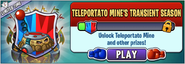 Teleportato Mine in an advertisement for Teleportato Mine's Transient Season in Arena