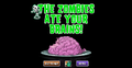 A zapped Zombie ate your brains! (glitch)