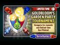 Gold Bloom's Garden Party Tournament (3/14/2018-3/20/2018)