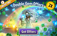 Double Gem Offers advertisement (Luck O' the Zombie)