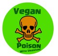 Vegan Poison