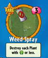 The player receiving Weed Spray from a Premium Pack